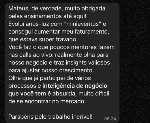 Mensagem de mentorada: evoluiu com os mini eventos e aumentou o faturamento que estava travado