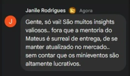 Comentário de Janile Rodrigues recomendando a mentoria e dizendo que os mini eventos são altamente lucrativos